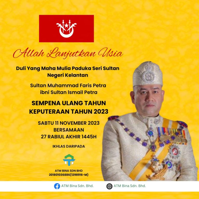 Selamat Ulang Tahun Sultan Kelantan